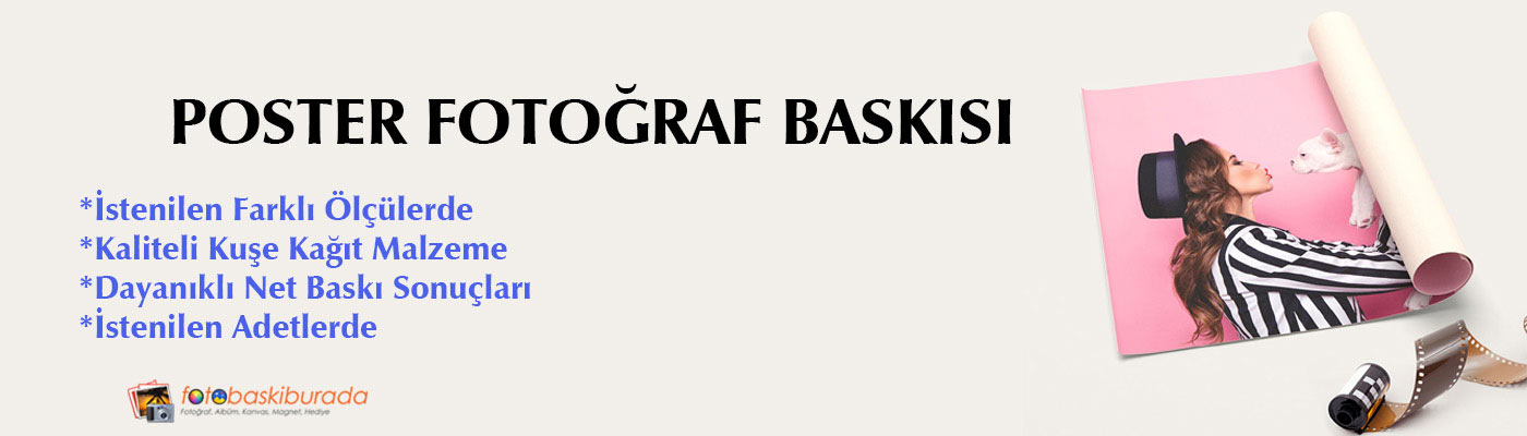 foto baskı burada, poster baskı fiyatları, poster baskısı yapan yerler, online poster baskısı,